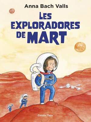 cover image of Les exploradores de Mart